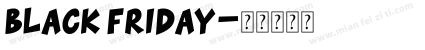Black Friday字体转换